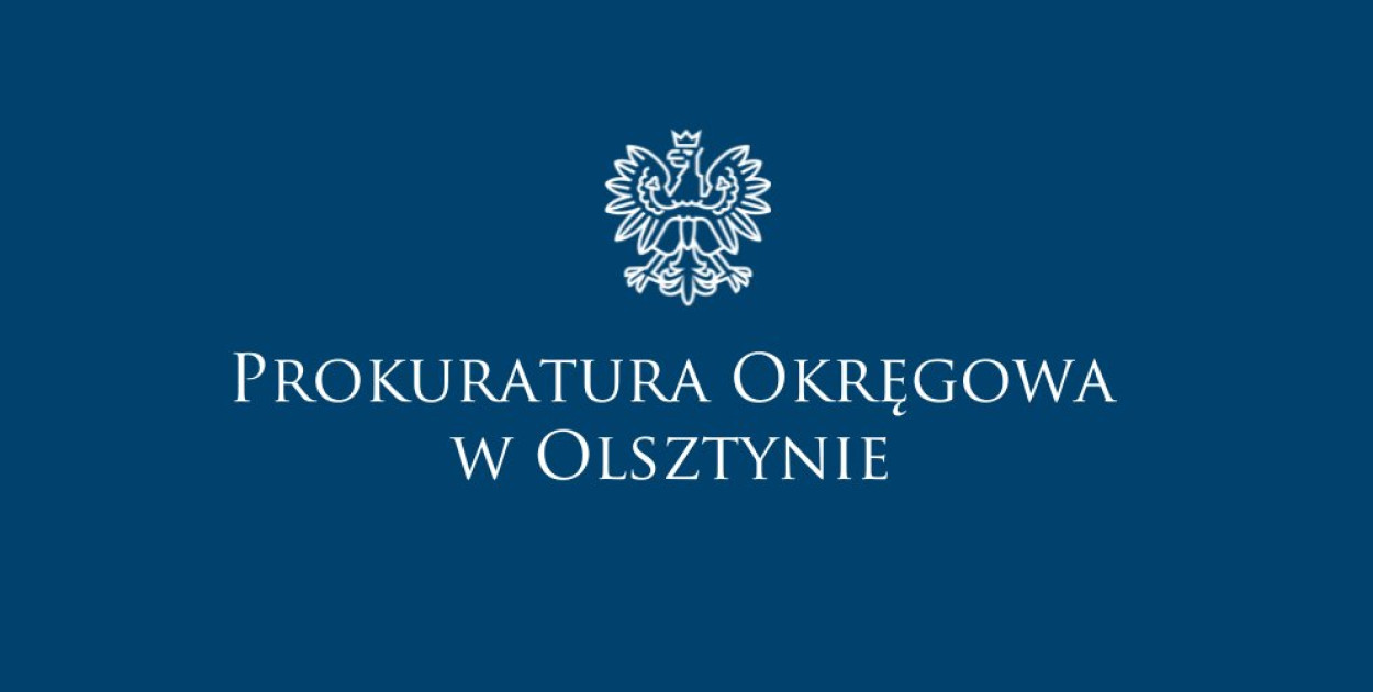 Foto: Prokuratura Okręgowa w Olsztynie