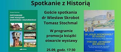 Dr W. Skrobot i T. Stochmal o zapomnianych liniach kolejowych-153