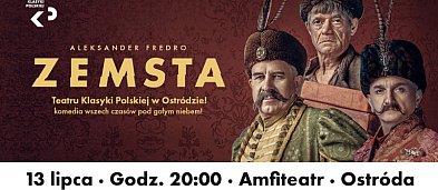 Zemsta A. Fredry na deskach Amfiteatru w Ostródzie!-555