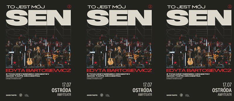 Koncert Edyty Bartosiewicz To Jest Mój Sen w Ostródzie!