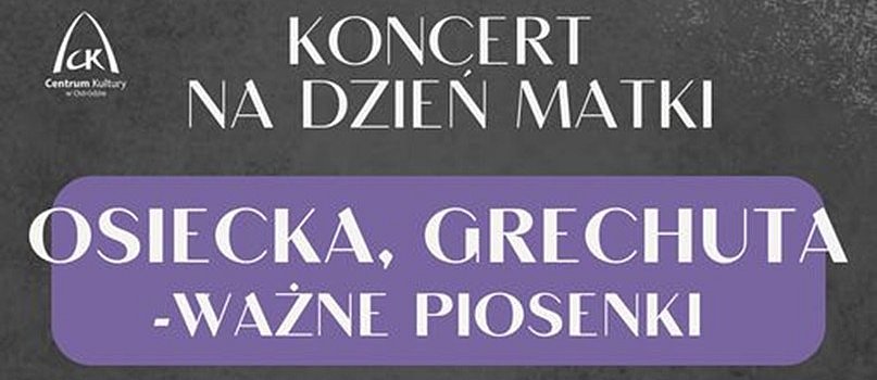 Koncert z okazji Dnia Matki - Osiecka, Grechuta - ważne piosenki-67