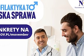 Profilaktyka to męska sprawa - panowie dbajcie o siebie - 94847