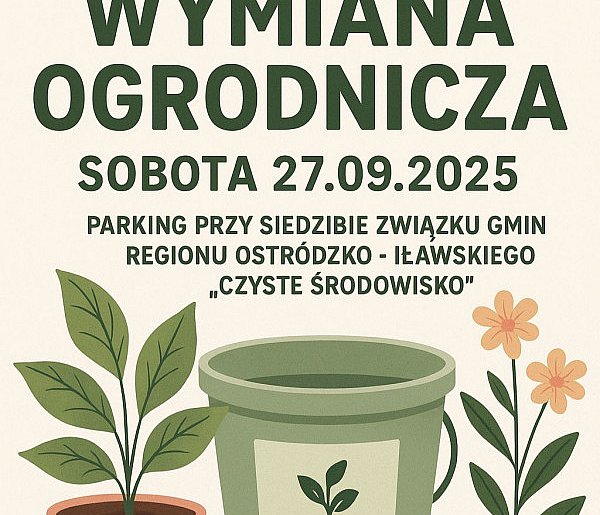 Wymiana ogrodnicza w Ostródzie! Podziel się nadwyżkami  - 102515