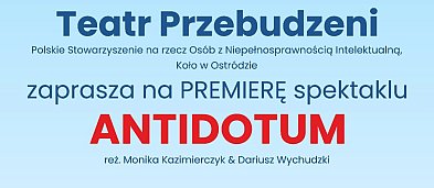 Premiera sztuki Antidotum Teatru Przebudzeni-787