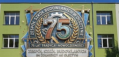 Olsztyn: Szkoła, która wychowała pokolenia fachowców - 75 lat Budowlanki