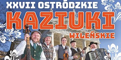 Ostróda: XXVII Kaziuki Wileńskie w najbliższą niedzielę 8 marca w hali OCSiR