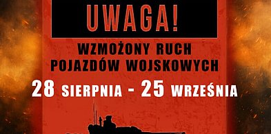 Trwają ćwiczenia wojskowe – uwaga na wzmożony ruch pojazdów wojskowych-102654