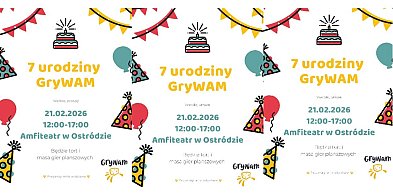 Ostróda: 7. urodziny Stowarzyszenia Miłośników Gier GryWAM