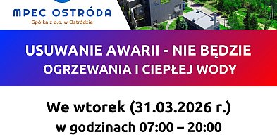Ostróda: Uwaga! Jutro nie będzie ciepłej wody i ogrzewania! Sprawdź listę ulic