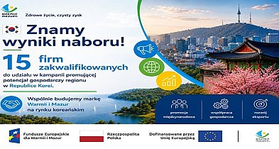 15 firm będzie promować potencjał gospodarczy Warmii i Mazur w Korei