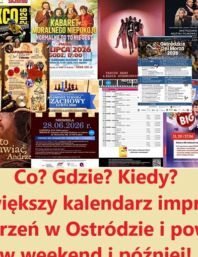 Co? Gdzie? Kiedy? Zobaczcie, co dzieje się w Ostródzie i powiecie!