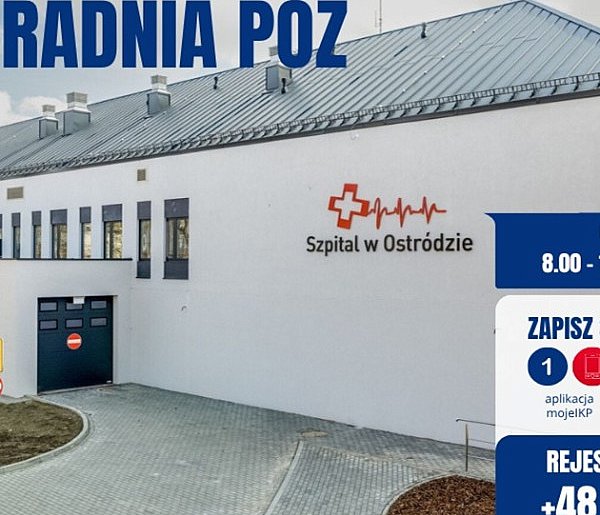 Poradnia Podstawowej Opieki Zdrowotnej już działa w Szpitalu w Ostródzie