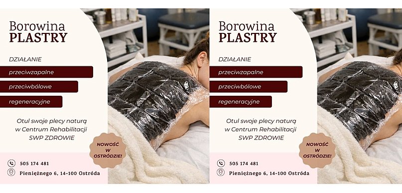 Borowina – naturalna regeneracja dla Twoich pleców! Dostępna w Ostródzie!