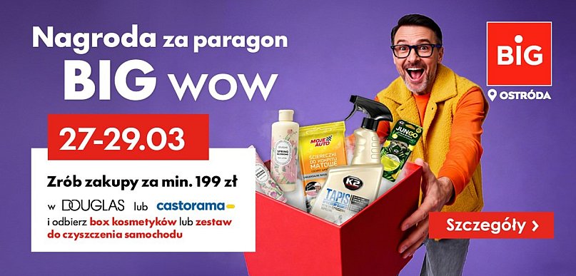 Wiosenne zakupy z bonusem w BIG Ostróda
