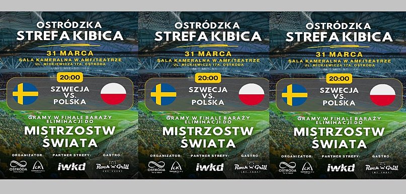 Ostróda: Zapraszamy na wspólne kibicowanie meczu Szwecja–Polska