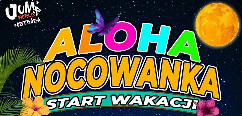 Nocowanka z atrakcjami na rozpoczęcie wakacji w Jump World Ostróda