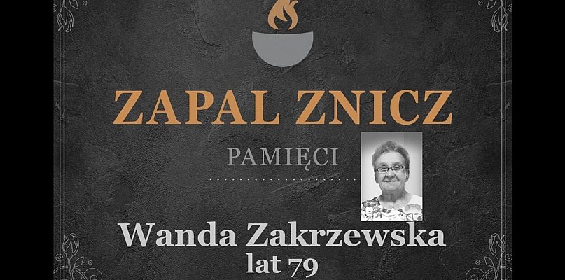 Ostróda: Odeszła Wanda Zakrzewska - wieloletnia pracownica Urzędu Miasta