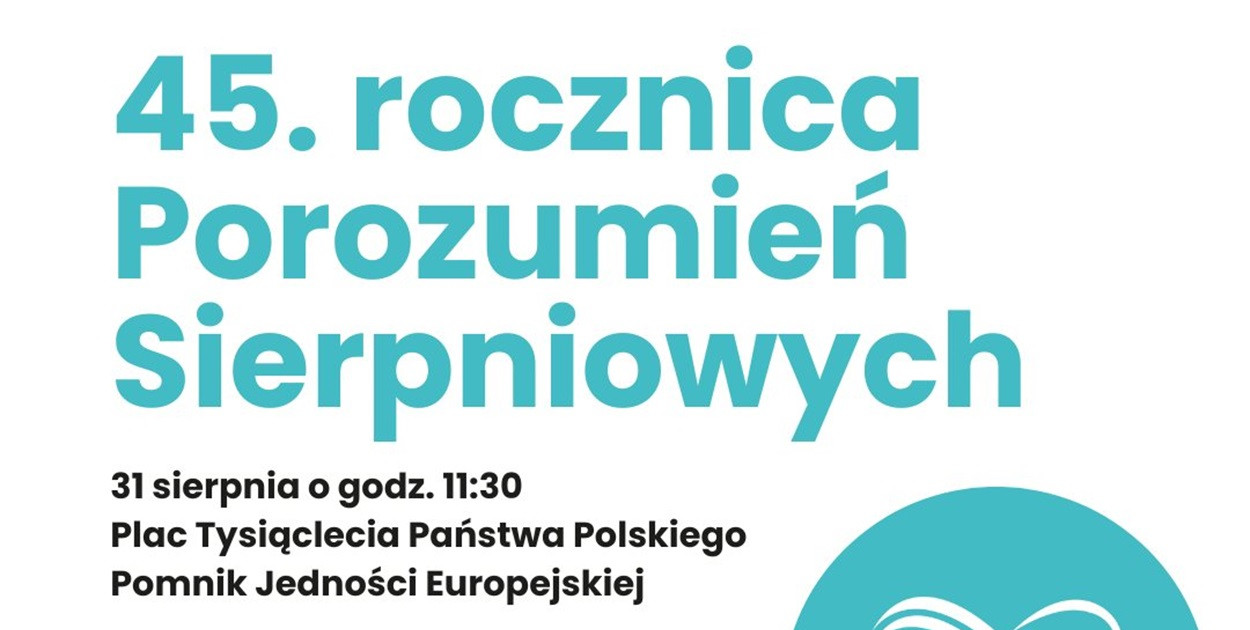 45. rocznica porozumień sierpniowych