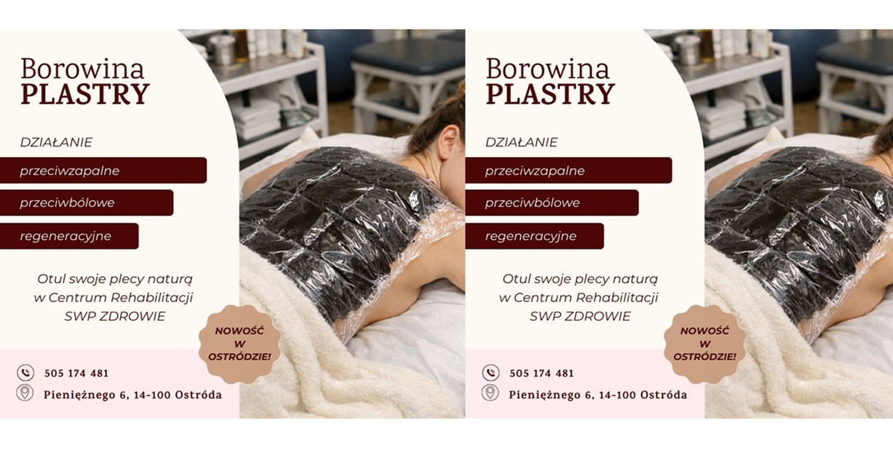 Borowina – naturalna regeneracja dla Twoich pleców! Dostępna w Ostródzie!