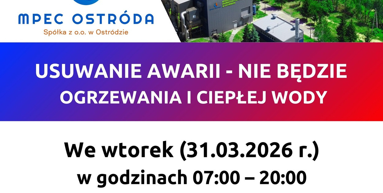 Ostróda: Uwaga! Jutro nie będzie ciepłej wody i ogrzewania! Sprawdź listę ulic