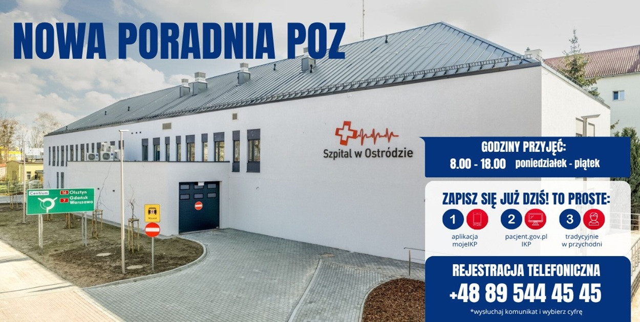 Poradnia Podstawowej Opieki Zdrowotnej już działa w Szpitalu w Ostródzie