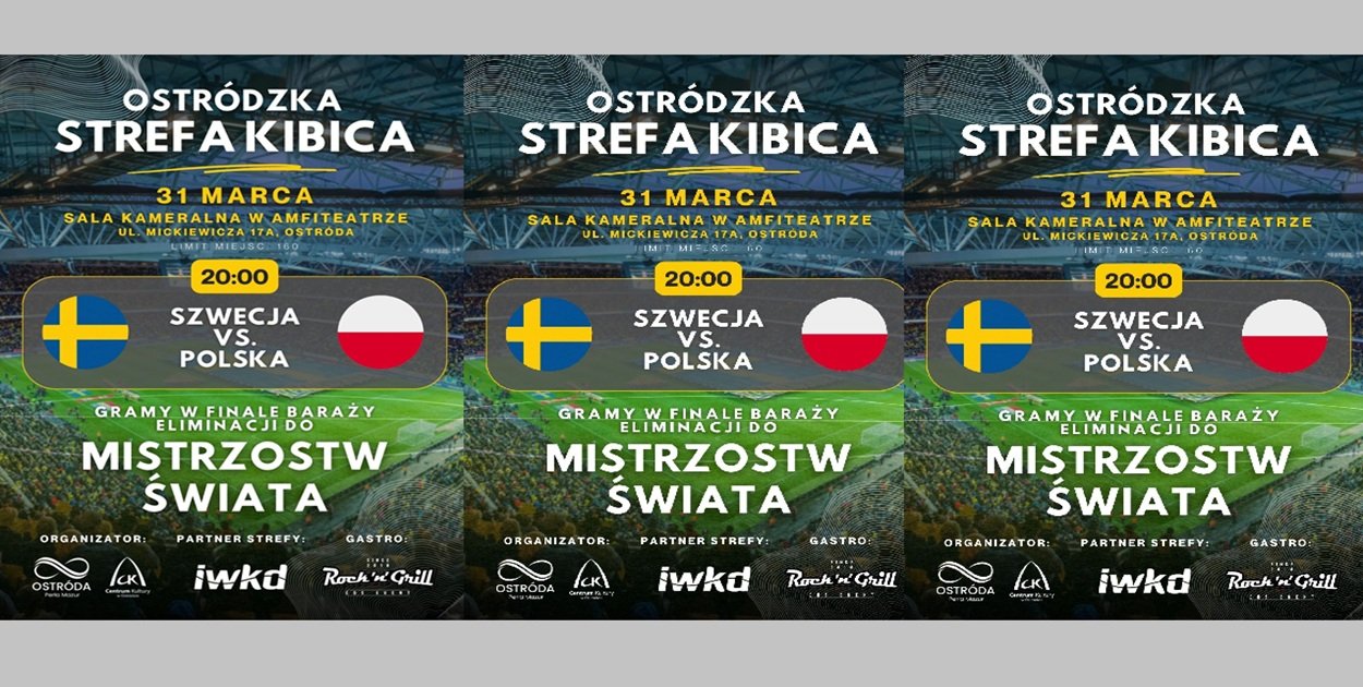 Ostróda: Zapraszamy na wspólne kibicowanie meczu Szwecja–Polska